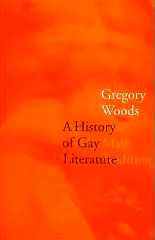 A History of Gay Literature: The Male Tradition by Gregory Woods