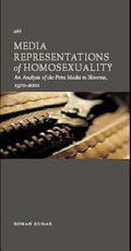 Kuhar, Roman. Media Representations Of Homosexuality. An Analysis Of The Print Media In Slovenia, 1970-2000. Ljubljana: Peace Institute, 2003