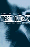 Braidotti, Rosi. Metamorphoses. Towards a Materialist Theory of Becoming. Polity Press: London, 2002