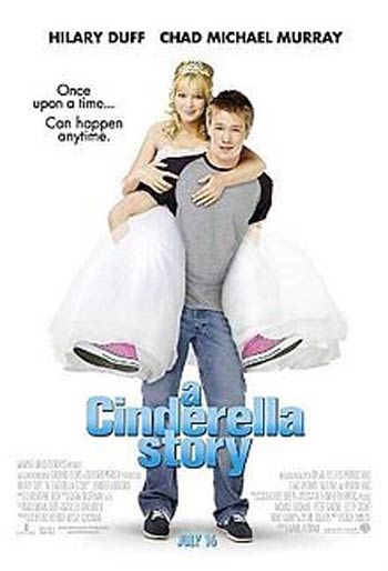    = A Cindrella Story (2004)