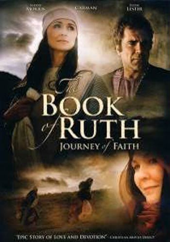   :    = The Book of Ruth: Journey of Faith (2009)