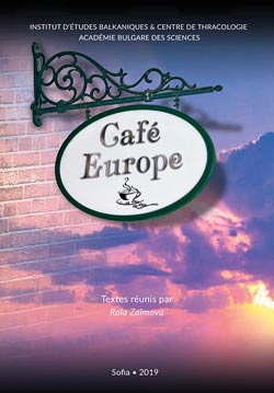 Café Europe. Textes réunis par Raïa Zaïmova